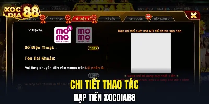 Chi tiết thao tác nạp tiền XOCDIA88
