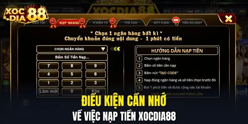 Điều kiện cần nhớ về việc nạp tiền XOCDIA88