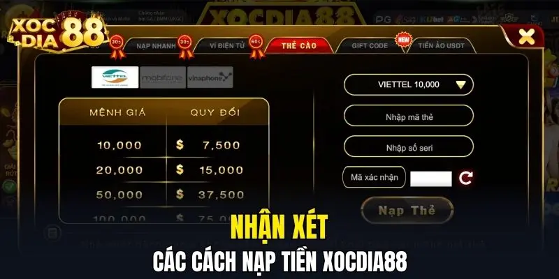 Nhận xét các cách nạp tiền XOCDIA88